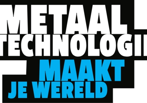 Metaaltechnologie maakt je wereld !